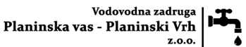 Vodovodna zadruga Planinska vas – Planinski Vrh